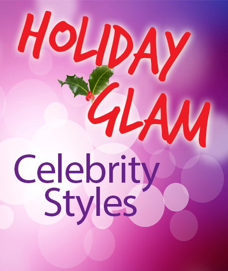 "Holiday Glam Celebrity Styles