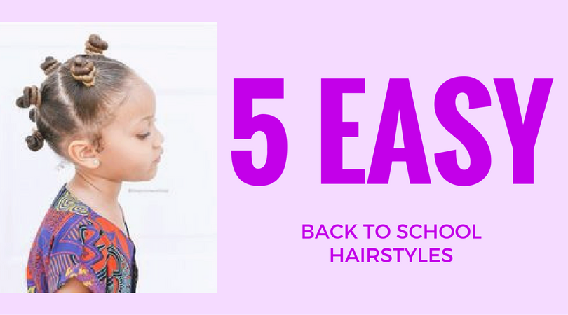 "5 Quick & Easy Back To School Hairstyles For Kids