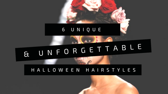 "6 Unique & Unforgettable Halloween Hairstyles